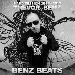 Trevor Benz - Benz Beats - (Hard Session 2011.2013)