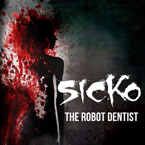 Sicko (Original Mix)