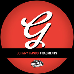 Johnny Fiasco - Fragments