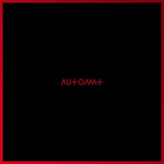 Automat. Snippets from the debut album (out April 4, 2014)