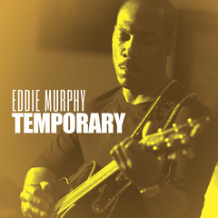 Eddie Murphy - Temporary