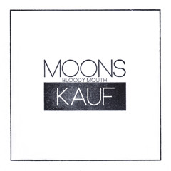 Moons - Bloody Mouth (Kauf Remix) - XLR8R