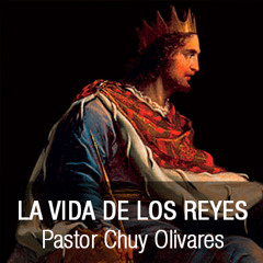 Chuy Olivares - La vida de los reyes - Clase 3