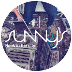 Sunny S - Back In The City (January Promo Set)