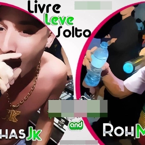 Roh MC E MC Lukinhas JK - Livre, Leve E Solto - (DJ Jorgin) Lançamento 2014