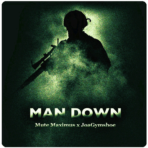 Man Down - MuMa x JoaGymshoe