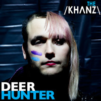 The Khanz - Deerhunter