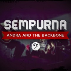 Sempurna - Andra and the Backbone (Bass Cover)
