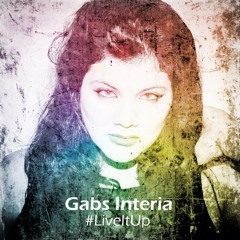 GABS INTERIA - LIVE IT UP