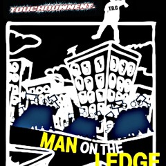 Man On The Ledge