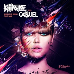 Killafoe & Casuel - Fight Back - Out Now! on Philosophy Recordings