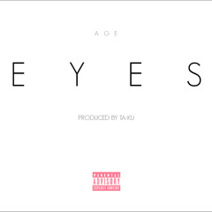 Eyes [Prod. Ta-ku]