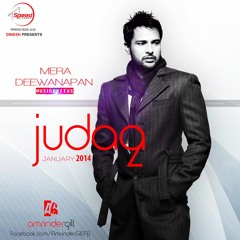 Mera Deewanapan - Amrinder Gill - Judaa 2