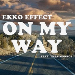On My Way feat Thea Monroe