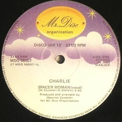 Charlie - Spacer Woman (Original Mix)