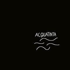 Acquatinta Mix