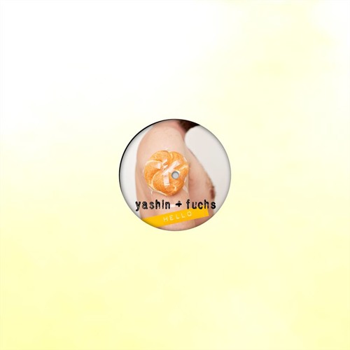 Yashin + Fuchs - Hello (snippets)