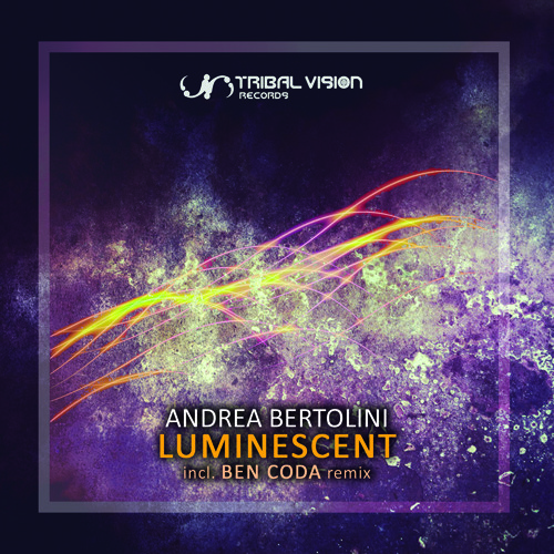 Andrea Bertolini - Luminiscent
