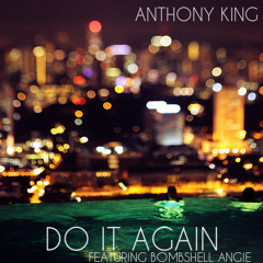 Do It Again (Feat. Bombshell Angie)