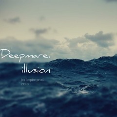 Deepmare. - illusions