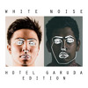 White Noise (Hotel Garuda Edition) - Disclosure x MNEK