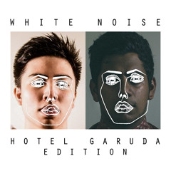 White Noise (Hotel Garuda Edition) - Disclosure x MNEK
