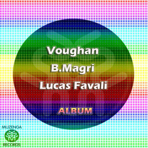 Voughan , Lucas Favali - Billy Bell |  OUT NOW