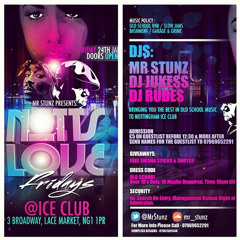 #NottsLoveFridays Throwback Mix By @MrStunz