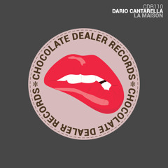 Dario Cantarella - La Maison