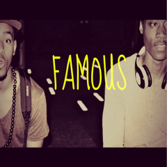 Famous (Featuring Dawson Clark)