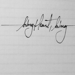 Sing, Heart Sing