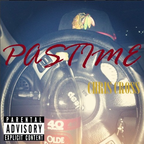 Chris Cross- Pastime