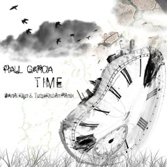 Raul Garcia - Time (Turbokitchen remix) preview