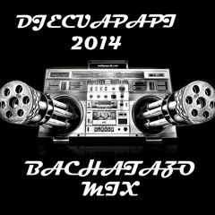 BACHATAZOS 2014  MIX (DJECUAPAPI)