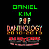 POP DANTHOLOGY 2010-2013 - DJ INTENSE vs. DANIEL KIM