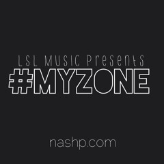 My Zone (feat. NASHP & Jadi Flint)