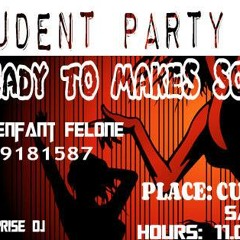 Fellon Student Party Chapter 2 By The Disco Boyz Recordz