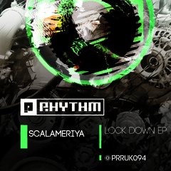 Scalameriya - Lockdown [Original Mix] PRRUKD094 (2014)