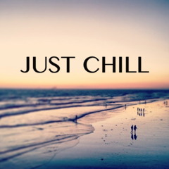 Just Chill (produced By SOul Unreal Feat. Milly-Mill)