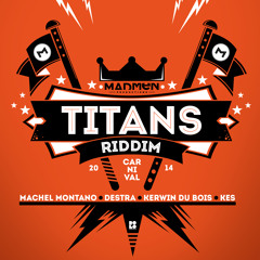 True Masquerader - Kes (Titans Riddim)