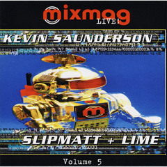 060 - Mixmag Live! - Kevin Saunderson & Slipmatt + Lime (1995)