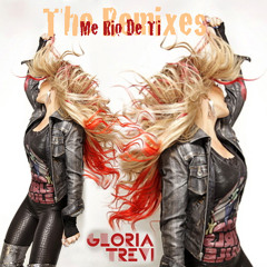 Gloria Trevi - Me Río De Ti [DJ MR Nene Original Club Mix]