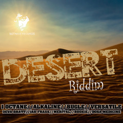 DESERT RIDDIM [NOTNICE RECORDS] (2014)