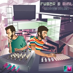 Fuser & Mial - LiquidAm         *Bedroom Dreams EP* (FREE DOWNLOAD)