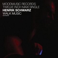 Henrik Schwarz - Walk Music - Moodmusic Records