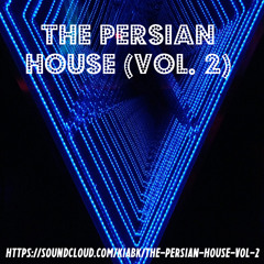 The Persian House (Vol. 2)