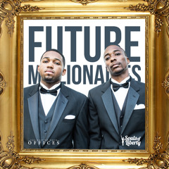 Souls of Liberty - Future Millionaires