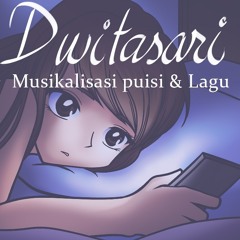 Dwitasari - Tak Pernah Indah. By Aan Story