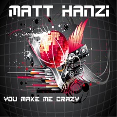 You Make Me Crazy (Original Mix) FREE DOWNLOAD