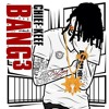 Chief Keef - Tooka (Bang 3)
